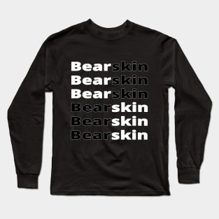 Bearskin Long Sleeve T-Shirt